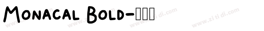 Monacal Bold字体转换